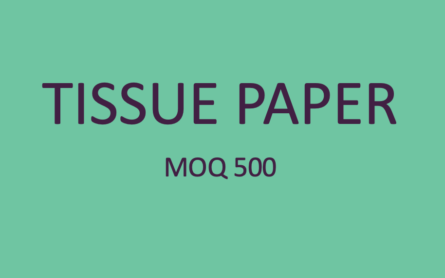 Cost Plus Tissue Paper for MOQ -  500 Quantity